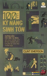 100 Kỹ năng sinh tồn của Clint Emerson