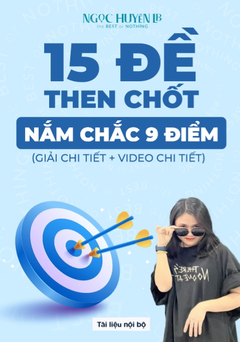 15 đề then chốt nắm chắc 9 điểm Môn Toán