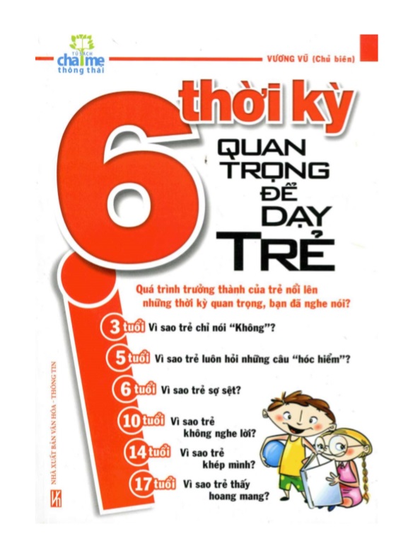 6 thời kỳ quan trọng để dạy trẻ