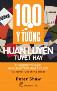 100 Ý Tưởng Huấn Luyện Tuyệt Hay