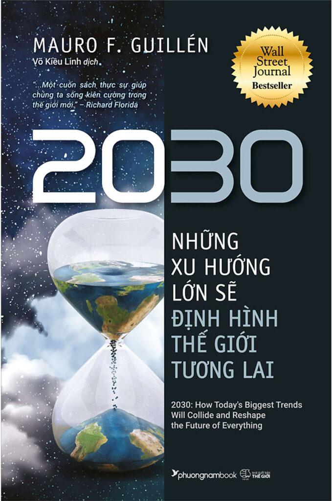 2030 Những Xu Hướng Lớn Sẽ Định Hình Thế Giới Tương Lai