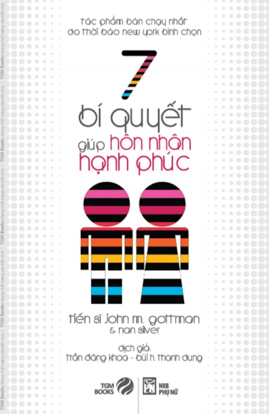 7 Bí Quyết Giúp Hôn Nhân Hạnh Phúc