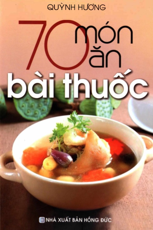 70 Món ăn bài thuốc