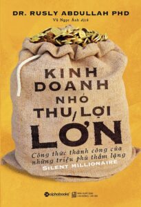 Kinh Doanh Nhỏ Thu Lợi Lớn