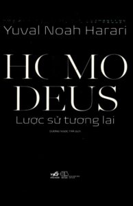 Homo Deus Lược Sử Tương Lai