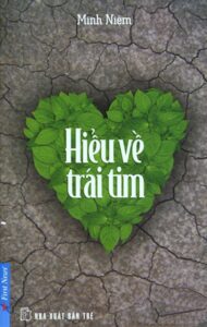 Hiểu Về Trái Tim