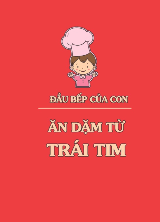 Đầu bếp của con ăn dặm từ trái tim