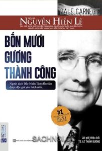 Bốn Mươi Gương Thành Công Của Dale Carnegie