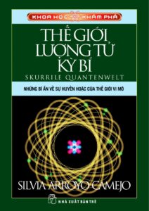 Thế Giới Lượng Tử Kỳ Bí