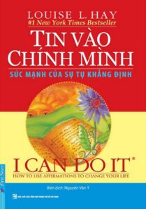 Tin Vào Chính Mình Sức Mạnh Của Sự Tự Khẳng Định