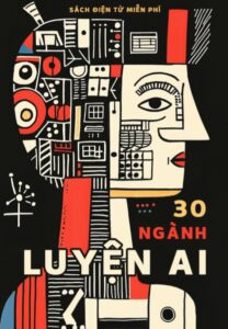 30 Ngành luyện AI