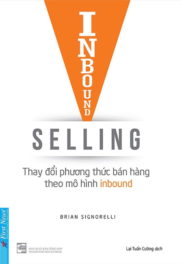 Inbound Selling Thay Đổi Phương Thức Bán Hàng Theo Mô Hình Inbound