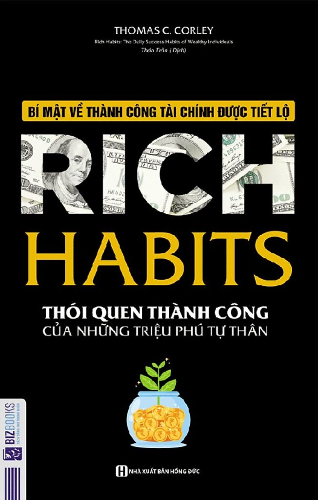 Rich Habits Thói quen thành công của những triệu phú tự thân