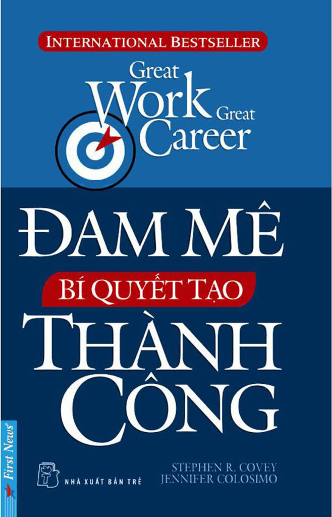 Đam Mê Bí Quyết Tạo Thành Công