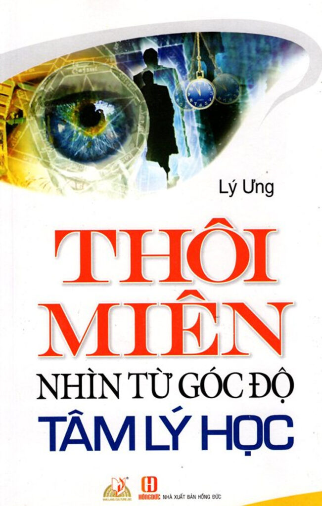 Thôi Miên Nhìn Từ Góc Độ Tâm Lý Học