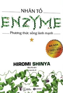 Nhân Tố Enzyme Phương Thức Sống Lành Mạnh