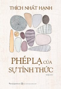 Phép Lạ Của Sự Tỉnh Thức