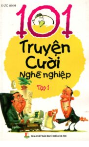 101 Truyện Cười Nghề Nghiệp Tập 1