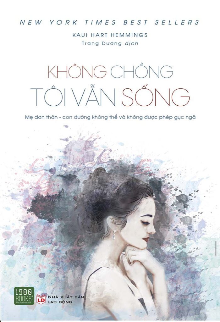 Không Chồng Tôi Vẫn Sống