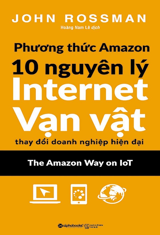 10 Nguyên lý Internet Vạn vật thay đổi doanh nghiệp hiện đại