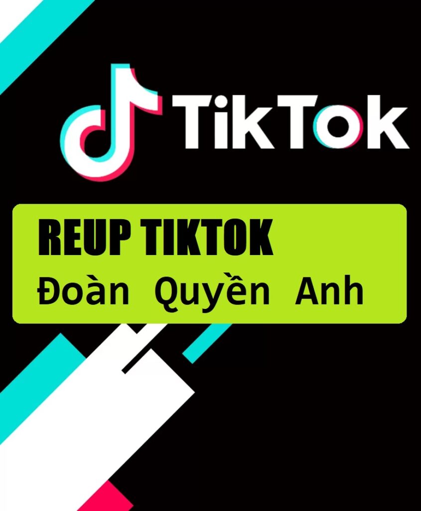 Khóa Học Reup TikTok