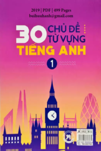 30 Chủ Đề Từ Vựng Tiếng Anh Tập 1