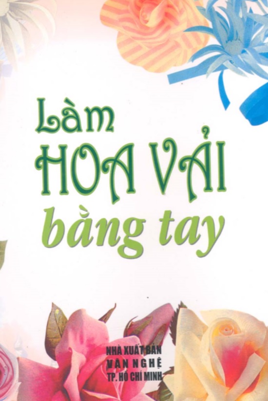 Làm hoa vải bằng tay