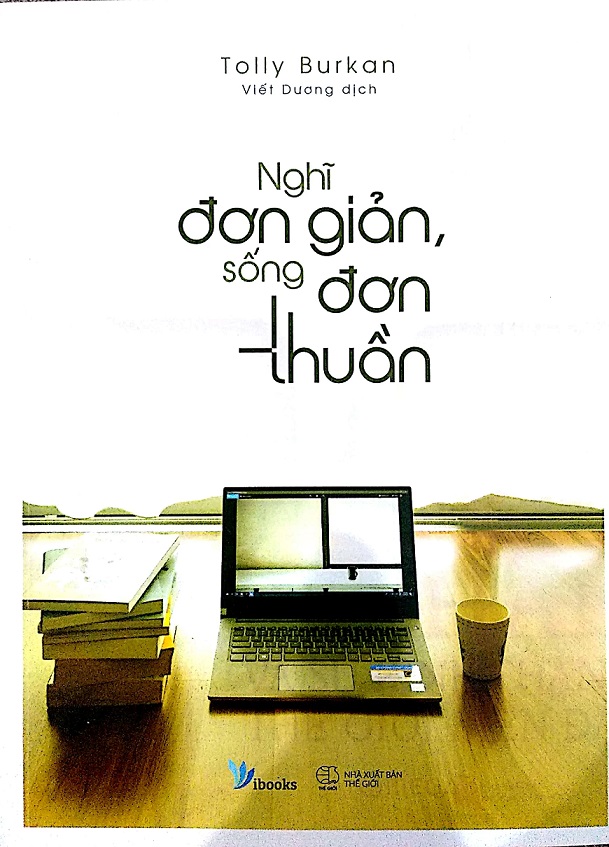 Nghĩ Đơn Giản Sống Đơn Thuần