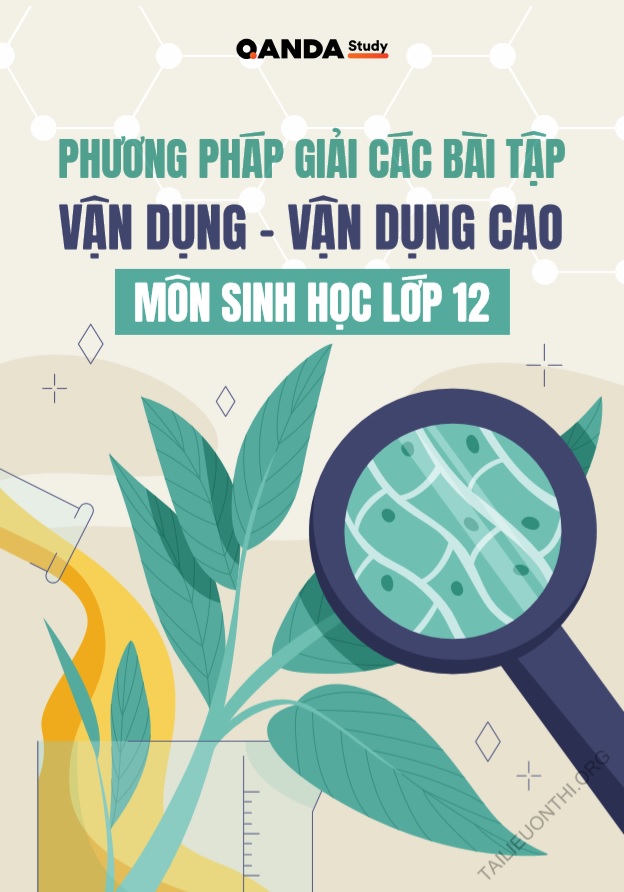 Phương phap giải các bài tập vận dụng cao môn sinh 12