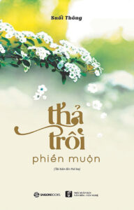 Thả Trôi Phiền Muộn