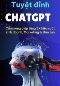 Tuyệt đỉnh Chat GPT