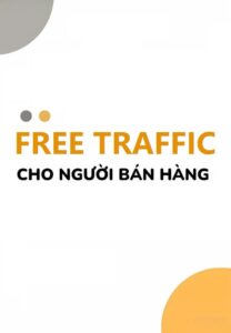 Free Traffic cho người bán hàng