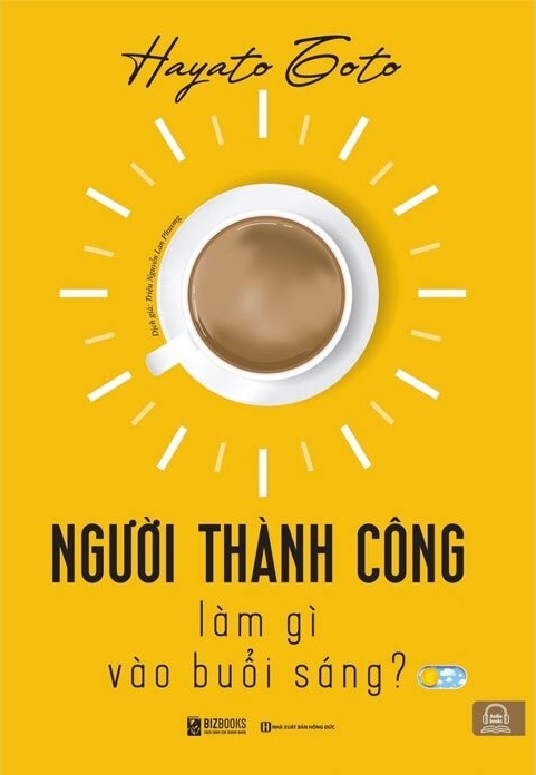 Người Thành Công Làm Gì Buổi Sáng