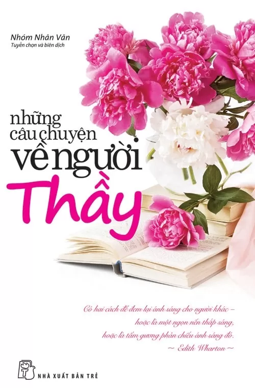 Những Câu Chuyện Về Người Thầy