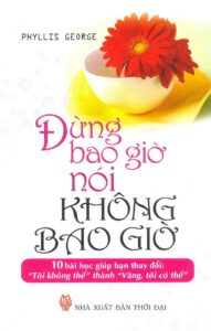 Đừng Bao Giờ Nói Không Bao Giờ