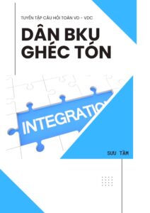 Tuyển tập câu hỏi toán cho dân bku ghéc tón