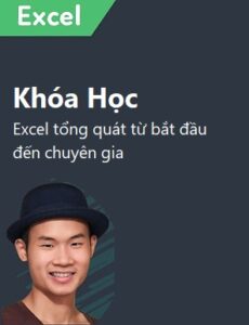 Excel tổng quát từ bắt đầu đến chuyên gia