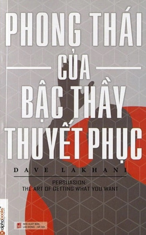 Phong Thái Của Bậc Thầy Thuyết Phục