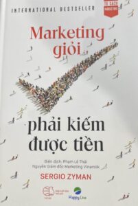 Marketing giỏi phải kiếm được tiền