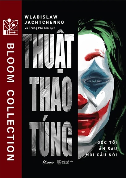 Thuật Thao Túng - Góc Tối Ẩn Sau Mỗi Câu Nói